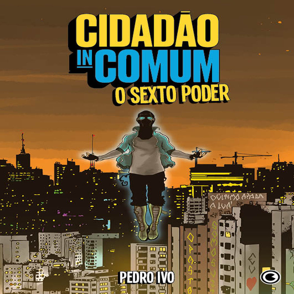 cidadao-incomum-–-o-sexto-poder