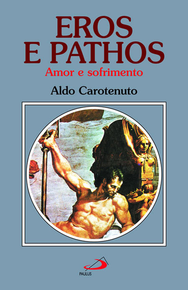eros-e-pathos-amor-e-sofrimento